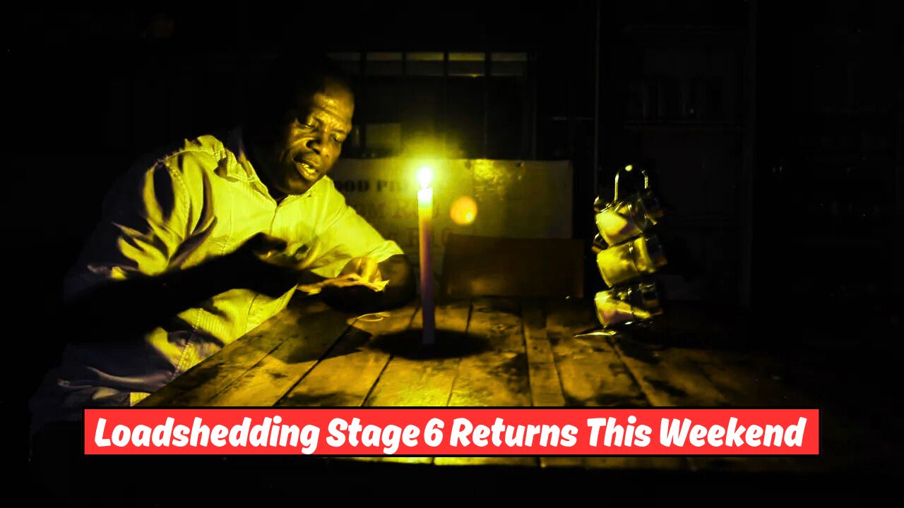 Stage 6 Loadshedding